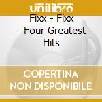 Fixx - Fixx - Four Greatest Hits cd