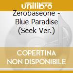 Zerobaseone - Blue Paradise (Seek Ver.) cd