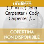 (LP Vinile) John Carpenter / Cody Carpenter / Daniel Davies - Cathedral (Deep Blue Vinyl) (Indie Exclusive) vinile