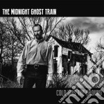 Midnight Ghost Train (The) - Cold Was The Ground