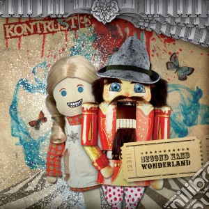 Kontrust - Second Hand Wonderland cd musicale di Kontrust