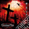 W.a.s.p. - Golgotha cd