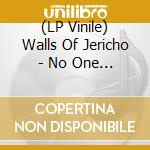 (LP Vinile) Walls Of Jericho - No One Can Save You From Yourself lp vinile di Walls Of Jericho