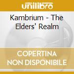 Kambrium - The Elders' Realm cd musicale di Kambrium