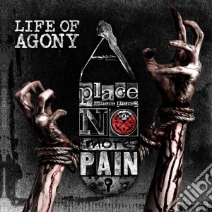 (LP Vinile) Life Of Agony - A Place Where There's No More Pain lp vinile di Life of agony