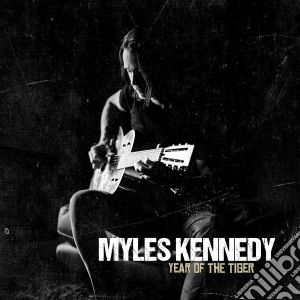 Myles Kennedy - Year Of The Tiger cd musicale di Myles Kennedy