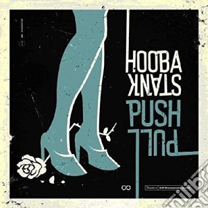 Hoobastank - Push Pull cd musicale di Hoobastank