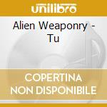 Alien Weaponry - Tu cd musicale di Alien Weaponry