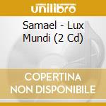 Samael - Lux Mundi (2 Cd) cd