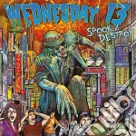Wednesday 13 - Spook & Destroy cd