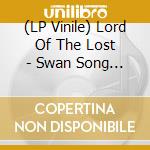 (LP Vinile) Lord Of The Lost - Swan Song Iii lp vinile
