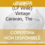 (LP Vinile) Vintage Caravan, The - Monuments lp vinile