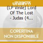 (LP Vinile) Lord Of The Lost - Judas (4 Lp) vinile