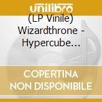(LP Vinile) Wizardthrone - Hypercube Necrodimensions lp vinile
