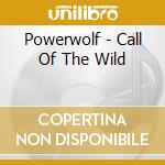 Powerwolf - Call Of The Wild cd musicale