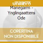 Manegarm - Ynglingaattens Ode cd musicale