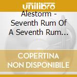 Alestorm - Seventh Rum Of A Seventh Rum (2 Cd) cd musicale