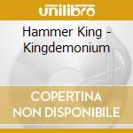 Hammer King - Kingdemonium cd