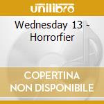 Wednesday 13 - Horrorfier cd