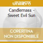 Candlemass - Sweet Evil Sun cd