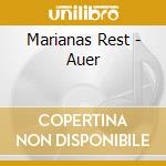 Marianas Rest - Auer cd musicale