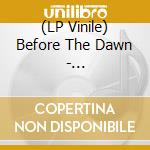 (LP Vinile) Before The Dawn - Stormbringers - Translucent Edition vinile