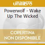 Powerwolf - Wake Up The Wicked cd