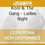 Kool & The Gang - Ladies Night cd