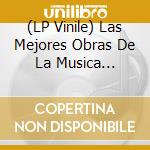(LP Vinile) Las Mejores Obras De La Musica Clasica 2 / Various vinile