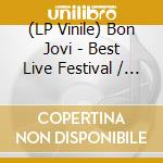 (LP Vinile) Bon Jovi - Best Live Festival / New York vinile