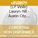 (LP Vinile) Lauryn Hill - Austin City Limits vinile