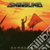 Snowblind - Democracy cd