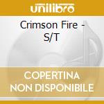Crimson Fire - S/T cd