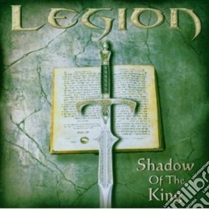 Legion - Shadow Of The King cd musicale di LEGION