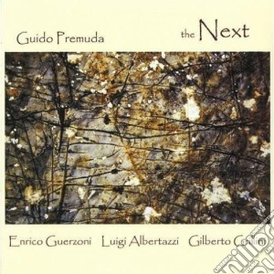 Guido Premuda - The Next cd musicale di PREMUDA/GUERZONI/ALB