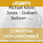 Michael Kevin Jones - Graham Jackson - Infrequent Music For Cello And Piano cd musicale di Michael Kevin Jones