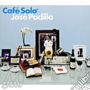 Cafe' Solo/2cd cd musicale di PADILLA JOSE'