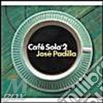 Jose Padilha - Cafe Solo 2 cd