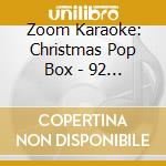 Zoom Karaoke: Christmas Pop Box - 92 Hits / Various (4 Cd+G) cd