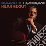 Murray A. Lightburn - Hear Me Out