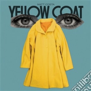 Matt Costa - Yellow Coat cd musicale