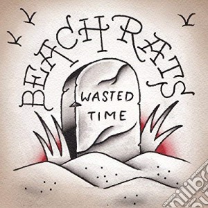 (LP Vinile) Beach Rats - Wasted Time (7