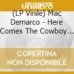 (LP Vinile) Mac Demarco - Here Comes The Cowboy (Coloured)