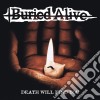 (LP Vinile) Buried Alive - Death Will Find You (Coloured Vinyl) (7") cd
