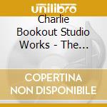 Charlie Bookout Studio Works - The First Euphoria cd