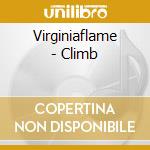 Virginiaflame - Climb cd