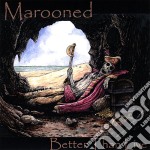Marooned - Better Than Live