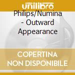 Philips/Numina - Outward Appearance cd