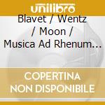 Blavet / Wentz / Moon / Musica Ad Rhenum - Complete Flute Sonatas