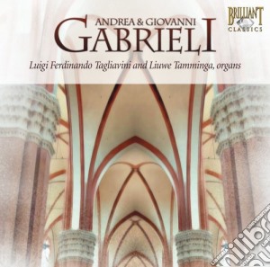Andrea Gabrieli / Giovanni Gabrieli - Music For One & Two Organs cd musicale di Gabrieli / Tagliavini / Tamminga